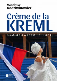 Creme de la Kreml - E-booki - literatura faktu - miniaturka - grafika 1