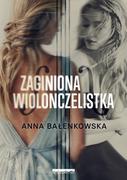 Romanse - Zwierciadło Zaginiona wiolonczelistka - Anna Bałenkowska - miniaturka - grafika 1