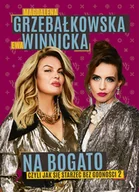 Opowiadania - Na bogato. Jak się starzeć bez godności 2 - miniaturka - grafika 1