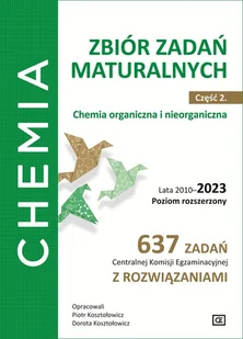 Chemia Zbiór zadań maturalnych Część 2. - Podręczniki dla liceum - miniaturka - grafika 1