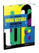Podręczniki dla liceum - Nowa Matura Matematyka Arkusze maturalne ZR - praca zbiorowa - miniaturka - grafika 1