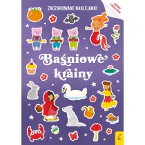 Wilga Zaczarowane naklejanki. Baśniowe krainy - Pozostałe książki - miniaturka - grafika 1