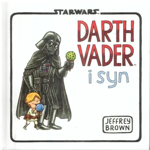 Disney Star Wars Darth Vader I Syn - książka - Baśnie, bajki, legendy - miniaturka - grafika 1