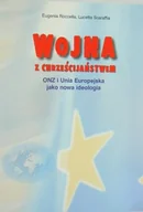 Religia i religioznawstwo - Wojna z Chrześcijaństwem - miniaturka - grafika 1