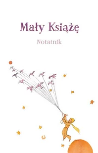 Mały Książę. Notatnik - Książki edukacyjne - miniaturka - grafika 1