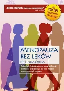 Menopauza Bez Leków - Zdrowie - poradniki - miniaturka - grafika 1