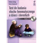 Poradniki dla rodziców - Szeląg Elżbieta, Szymaszek Aneta Test do badania słuchu fonematycznego u dzieci i dorosłych + cd - miniaturka - grafika 1