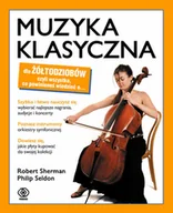 Książki o kulturze i sztuce - Muzyka klasyczna dla żółtodziobów - miniaturka - grafika 1