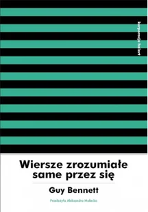 Korporacja Ha!Art Wiersze zrozumiałe same przez się Guy Bennett - Poezja - miniaturka - grafika 2