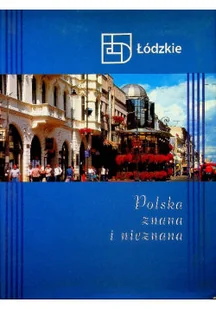 Polska znana i nieznana - Felietony i reportaże - miniaturka - grafika 1