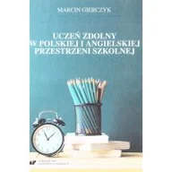 Pedagogika i dydaktyka - Uczeń zdolny w polskiej i angielskiej.. - miniaturka - grafika 1