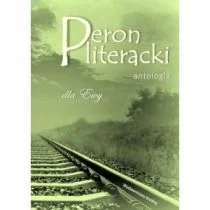 KRYWAJ Peron literacki, dla Ewy. Antologia praca zbiorowa - Poezja - miniaturka - grafika 1