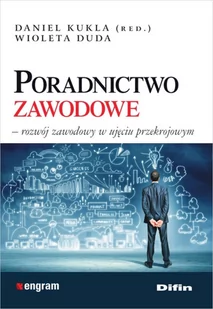 Difin Kukla Daniel redakcja, Duda Wioleta Poradnictwo zawodowe - Prawo - miniaturka - grafika 1