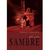 Komiksy dla dorosłych - Sambre Trzecie pokolenie tom 3 - miniaturka - grafika 1