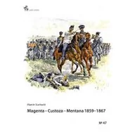 Militaria i wojskowość - Suchacki Marcin Magenta Custoza Mentana 1859-1867 - miniaturka - grafika 1