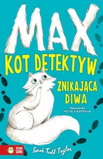 Max. Kot detektyw. Tom 1. Znikająca diwa - Książki edukacyjne - miniaturka - grafika 1