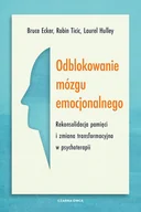 E-booki - nauka - Odblokowanie mózgu emocjonalnego - ebook MOBI - miniaturka - grafika 1