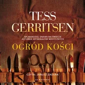 Audiobooki - kryminał, sensacja, thriller - Ogród kości Tess Gerritsen - miniaturka - grafika 1