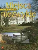 Albumy krajoznawcze - Miejsca Niezwykłe - miniaturka - grafika 1