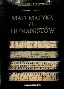 Matematyka dla humanistów - Podręczniki dla szkół wyższych - miniaturka - grafika 1