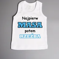 Body dla niemowląt - Najpierw masa potem rzeźba - koszulka na ramiączkach - miniaturka - grafika 1