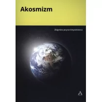 Jacyna-Onyszkiewicz Zbigniew Akosmizm AGAP0027 - Suplementy naturalne - miniaturka - grafika 1