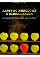 Polityka i politologia - Państwo narodowe a globalizacja - miniaturka - grafika 1