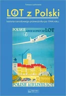 Poradniki motoryzacyjne - Lot z Polski - Tomasz Lachowski - miniaturka - grafika 1