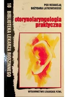Książki medyczne - Otorynolaryngologia praktyczna - miniaturka - grafika 1
