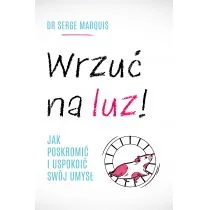 Wrzuć na luz! - Rozwój osobisty - miniaturka - grafika 1