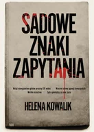 Felietony i reportaże - Sądowe znaki zapytania Nowa - miniaturka - grafika 1