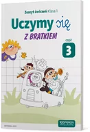 Materiały pomocnicze dla uczniów - Uczymy się z Bratkiem 1 Zeszyt ćwiczeń cz.3 OPERON Praca zbiorowa - miniaturka - grafika 1