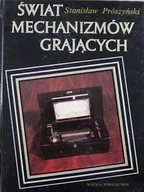 Książki o kulturze i sztuce - ��wiat mechanizm��w graj��cych - miniaturka - grafika 1