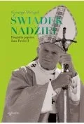 Świadek nadziei. Biografia papieża Jana Pawła II - Religia i religioznawstwo - miniaturka - grafika 1