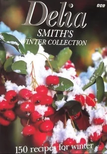 Delia Smiths Winter Collection - Książki kucharskie - miniaturka - grafika 1