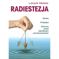 KOS Radiestezja. Nauka, praktyka, ochrona przed.. Leszek Matela - Poradniki hobbystyczne - miniaturka - grafika 1