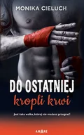 Romanse - Do Ostatniej Kropli Krwi Monika Cieluch - miniaturka - grafika 1
