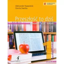 Stentor J.Polski LO Przeszłość To Dziś 1/2 w.2012 STENTOR - Podręczniki dla liceum - miniaturka - grafika 1