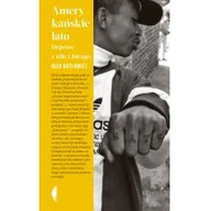 Felietony i reportaże - Amerykańskie lato - miniaturka - grafika 1