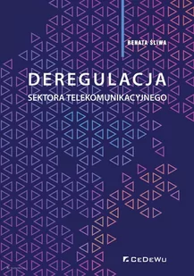 CeDeWu Deregulacja sektora telekomunikacyjnego Renata Śliwa - Biznes CeDeWu Deregulacja sektora telekomunikacyjnego Renata Śliwa - Biznes - miniaturka - grafika 1