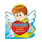 Religia i religioznawstwo - zbiorowa Praca Aniołek uczy modlitwy "Ojcze Nasz" - miniaturka - grafika 1