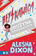 Książki edukacyjne - Drużyna superbohaterki. Błyskawica. Tom 2 - miniaturka - grafika 1