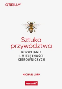 Helion Sztuka przywództwa - Zarządzanie - miniaturka - grafika 2