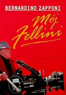 Mój Fellini - Książki o kulturze i sztuce - miniaturka - grafika 1