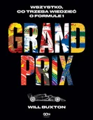 Poradniki hobbystyczne - Grand Prix. Wszystko, co trzeba wiedzieć o Formule 1 - miniaturka - grafika 1
