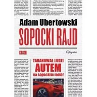 Felietony i reportaże - Sopocki rajd - Adam Ubertowski - miniaturka - grafika 1