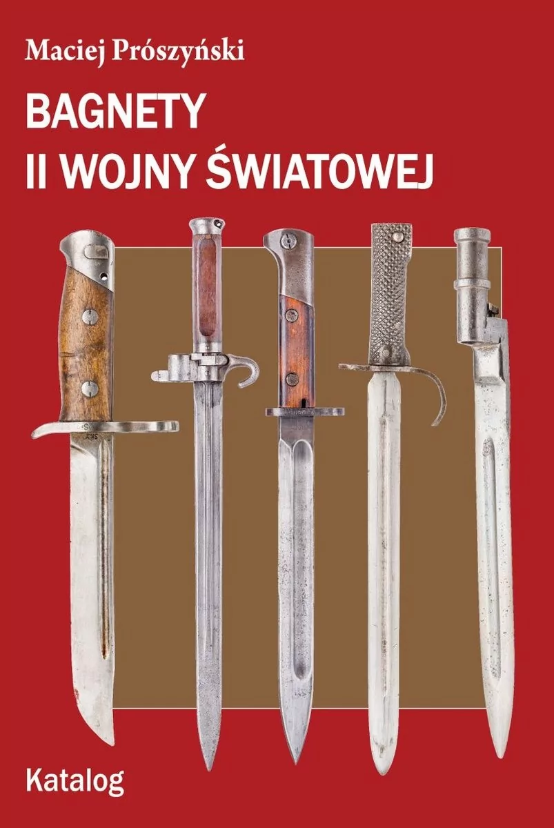 Napoleon V Bagnety II wojny światowej Katalog