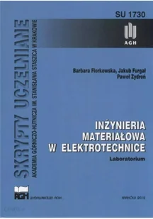 Wydawnictwa AGH Inżynieria materiałowa w elektrotechnice praca zbiorowa - Technika - miniaturka - grafika 2