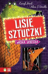 Lisie sztuczki Wielka ucieczka Hart Caryl - Baśnie, bajki, legendy - miniaturka - grafika 2