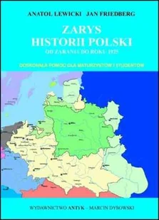 Zarys historii Polski od zarania do 1925 roku - Historia Polski - miniaturka - grafika 1